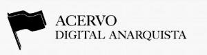 Acervo Digital Anarquista